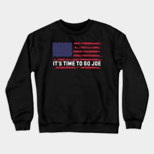 It's Time To Go Joe Trump 2024 Memes Crewneck Sweatshirt